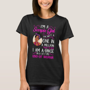 I'm A Scorpio Girl Black Women October November Bd T-Shirt