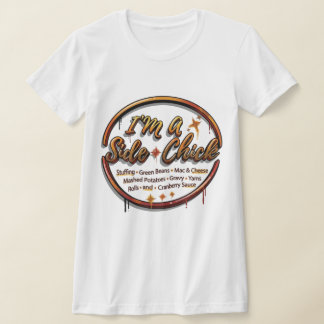 "I'm a Side Chick" – The Ultimate Holiday Comfort  T-Shirt