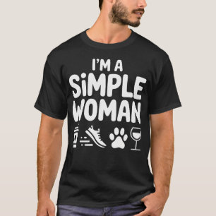 I'M A Simple Woman - Coffee Running Dogs T-Shirt