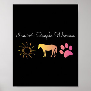 Im A Simple Woman Sunshine Horse Horseback Riding Poster