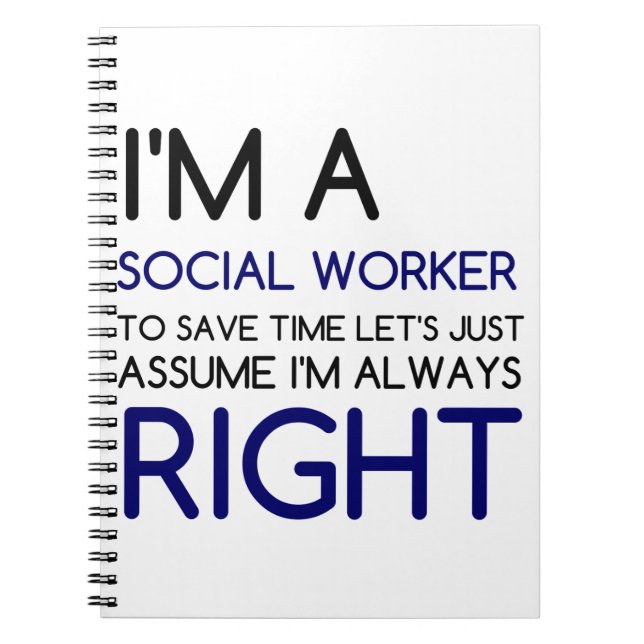 I'M A SOCIAL WORKER NOTEBOOK (Front)