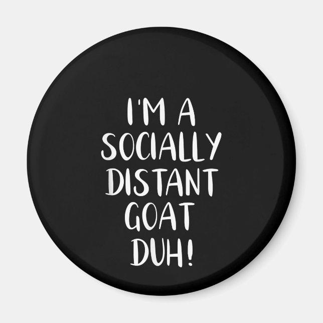 I'm a Socially Distant Goat Funny Halloween Magnet (Front)