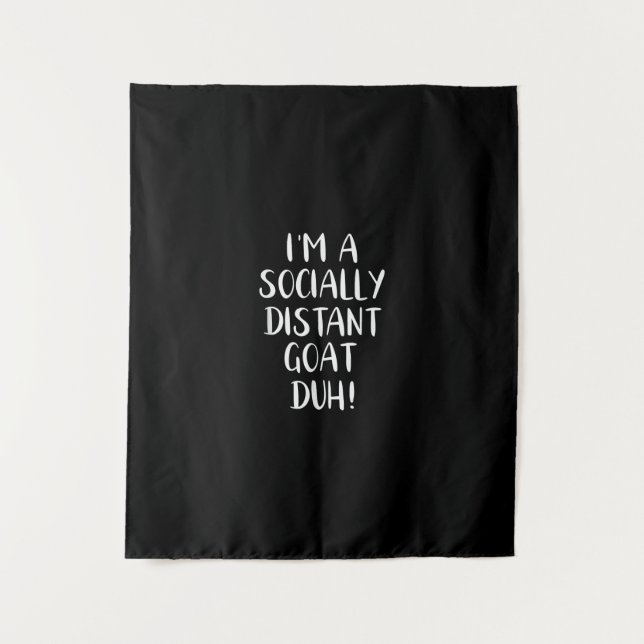 I'm a Socially Distant Goat Funny Halloween Tapestry (Front)