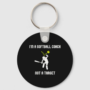 I'm A Softll Coach Not A Target  Key Ring