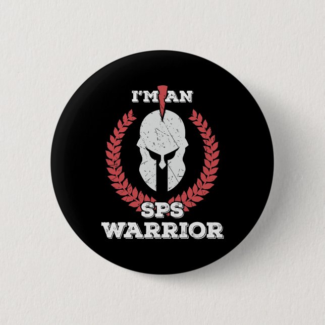 I'm A Sps Warrior Stiff Person Syndrome Awareness  6 Cm Round Badge (Front)