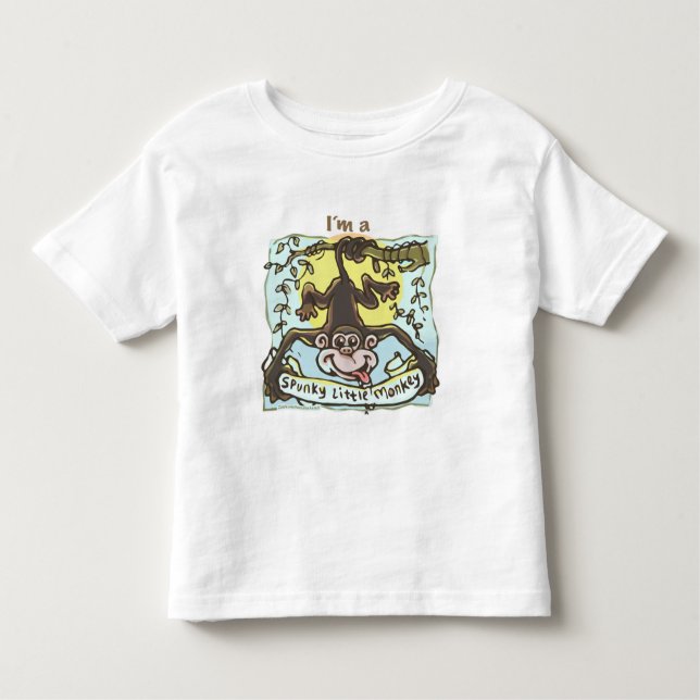 I'm a spunky little monkey shirt (Front)