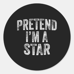 I'm A Star Costume Family Lazy Halloween Party Sta Classic Round Sticker