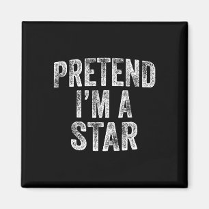 I'm A Star Costume Family Lazy Halloween Party Sta Magnet