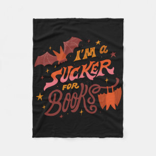I'm A Sucker For Books Halloween Fleece Blanket