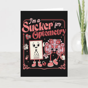 I'm A Sucker For Optometry Valentine Day Optometri Card