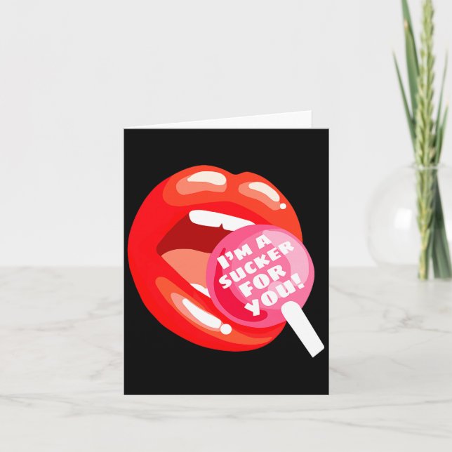 I'm A Sucker For You Red Lips Candy Lollip Valenti Card (Front)
