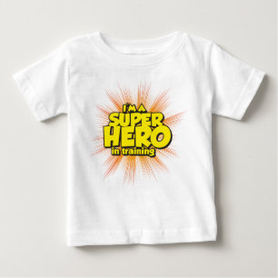 I'M A SUPERHERO in training Baby T-Shirt