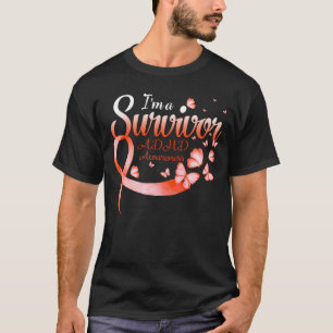I'm A Survivor ADHD Awareness Butterfly Ribbon T-Shirt