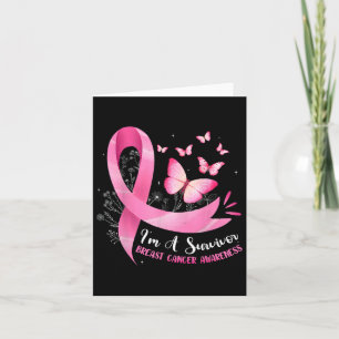 I'm A Survivor Breast Cancer Awareness Pink Ribbon Card
