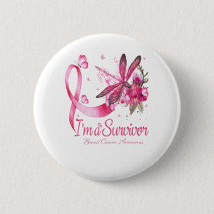 I'm A Survivor Dragonfly Breast Cancer Awareness 6 Cm Round Badge