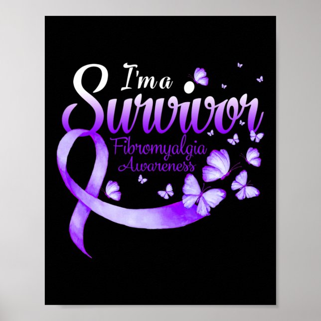 I'm A Survivor Fibromyalgia Awareness Butterfly 1  Poster (Front)
