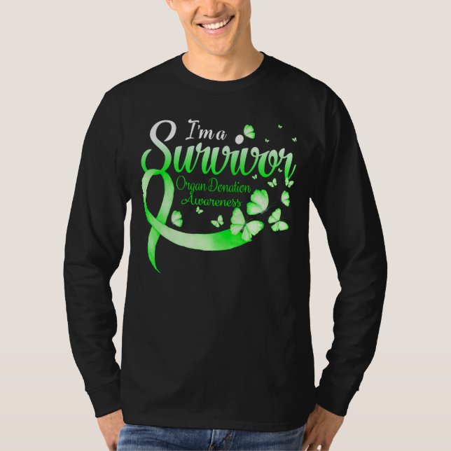I'm A Survivor Organ Donation Awareness Butterfly  T-Shirt (Front)