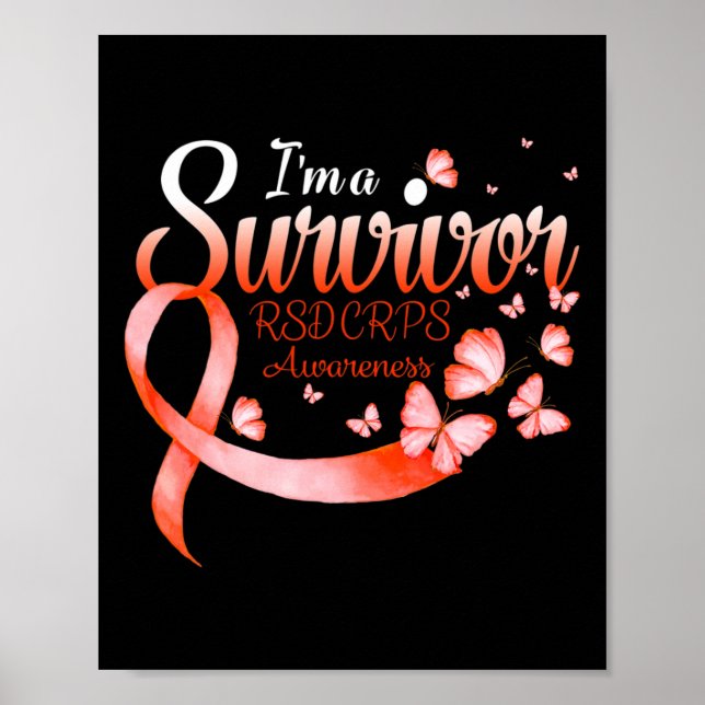 I'm A Survivor RSD CRPS Awareness Butterfly  Poster (Front)