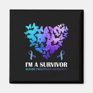 I'm A Survivor Suicide Prevention Awareness Butter Magnet