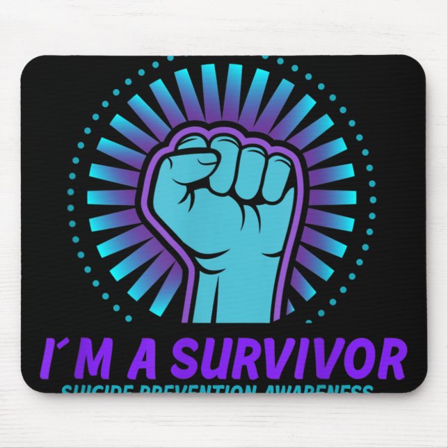 Im A Survivor Suicide Prevention Awareness  Mouse Pad (Front)