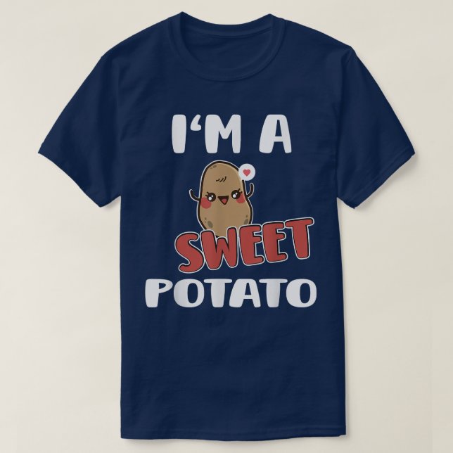 I'm A Sweet Potato Vegetarian Vegan  T-Shirt (Design Front)