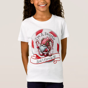 "I'm a Sweetie and I Gnome It!" Girl's T-Shirt