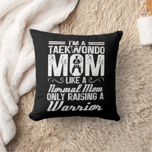 I'm A Taekwondo Mum Like A Normal Mum Martial Arts Cushion