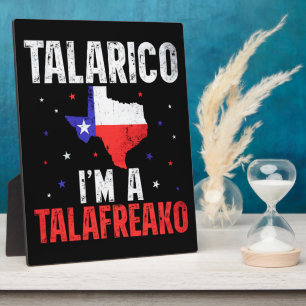 I'm A Talafreako James Talarico 2026 Texas Plaque