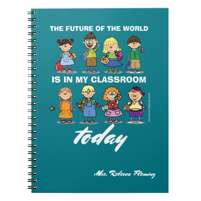 I'm a Teacher. School Kids Custom Name    Notebook (Front)