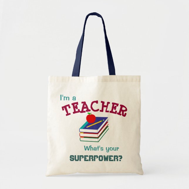 "I'm a Teacher" Tote Bag (Front)