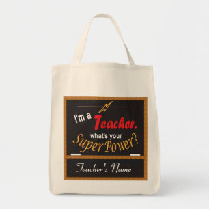 I'm A Teacher, What is your Superpower Tote Bag