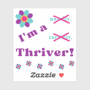 I'm a Thriver!
