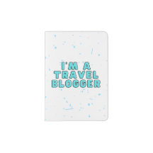 "I'm a Travel Blogger" Passport Sleeve /