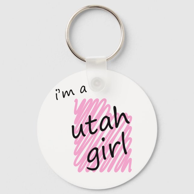 I'm a Utah Girl Key Ring (Front)
