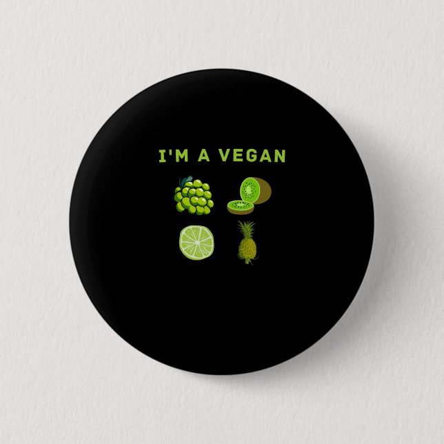 I'm a Vegan-food World Vegetarian Day 6 Cm Round Badge (Front)