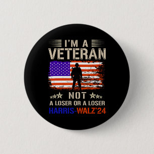 I'm A Veteran Not A Sucker Or Loser Anti Trump  6 Cm Round Badge