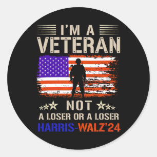 I'm A Veteran Not A Sucker Or Loser Anti Trump Classic Round Sticker