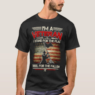 I'm A Veteran Stand For The Flag Kneel For The Fal T-Shirt