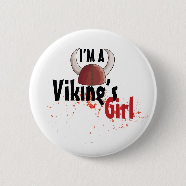 I'm a Viking's Girl - button (Front)