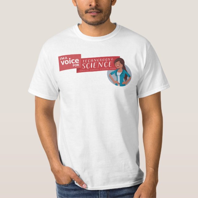I'm a Voice for Tech & Science - Maria T-Shirt (Front)