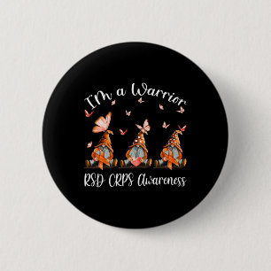 I'm A Warrior Rsd Crps Awareness Gnomes  6 Cm Round Badge