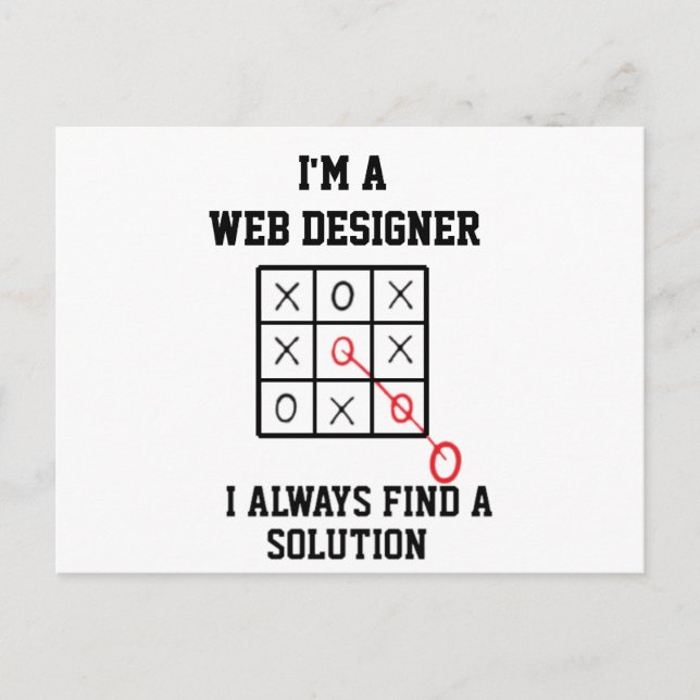 Im A Web Designer I Always Find A Solution Postcard (Front)