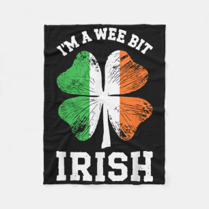 Im A Wee Bit Irish Shirt Men Women Kids St Patrick Fleece Blanket