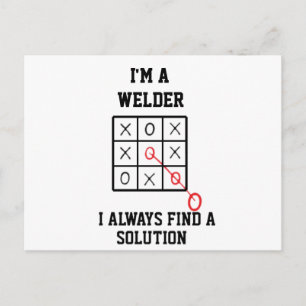 Im A Welder I Always Find A Solution  Postcard