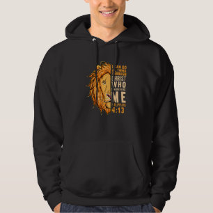 I'm Able To Do Things Through Him Who Makes Me Mig Hoodie