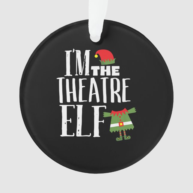 Im Actres Elf Matching Acting Crew Fun Christmas Ornament (Front)