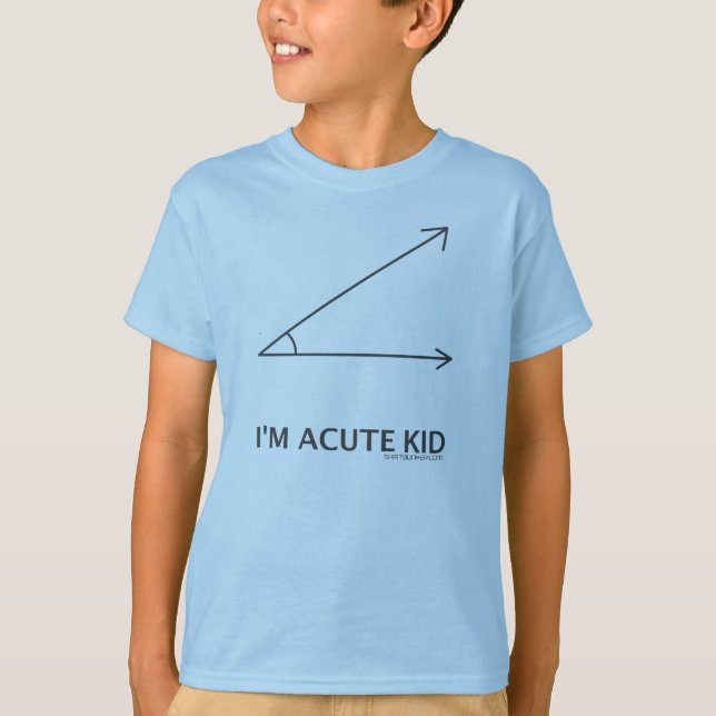 I'm ACUTE kid T-Shirt (Front)