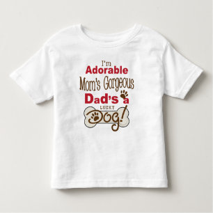 I'm Adorable Mum's Gorgeous Dad's a Lucky Dog! Toddler T-Shirt