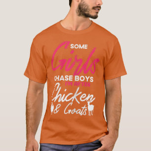I'm After Chicken & Goats Farmer Chicken & Goats  T-Shirt