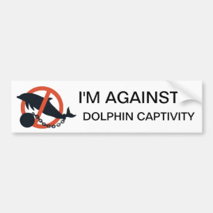 I'M AGAINST DOLPHIN CAPTIVITY BUMPER STICKER